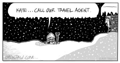 Cartoon of a husband under a pile of snow asking his wife to call their travel agent