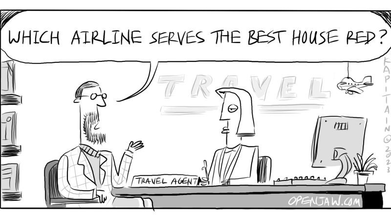 A cartoon of a customer asking his travel agent which airlines serves better wine